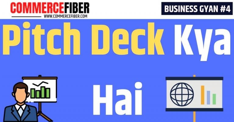 Pitch Deck क्या होता है  | Pitch Deck Meaning in Hindi
