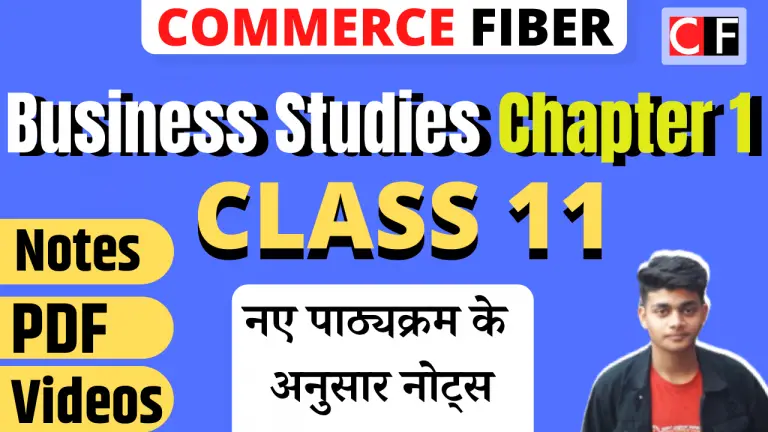 Class 11 Business Studies Chapter 1 Notes in Hindi