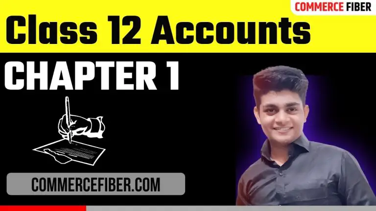 Class 12 Accounts Chapter 1 Notes in Hindi ﻿2021