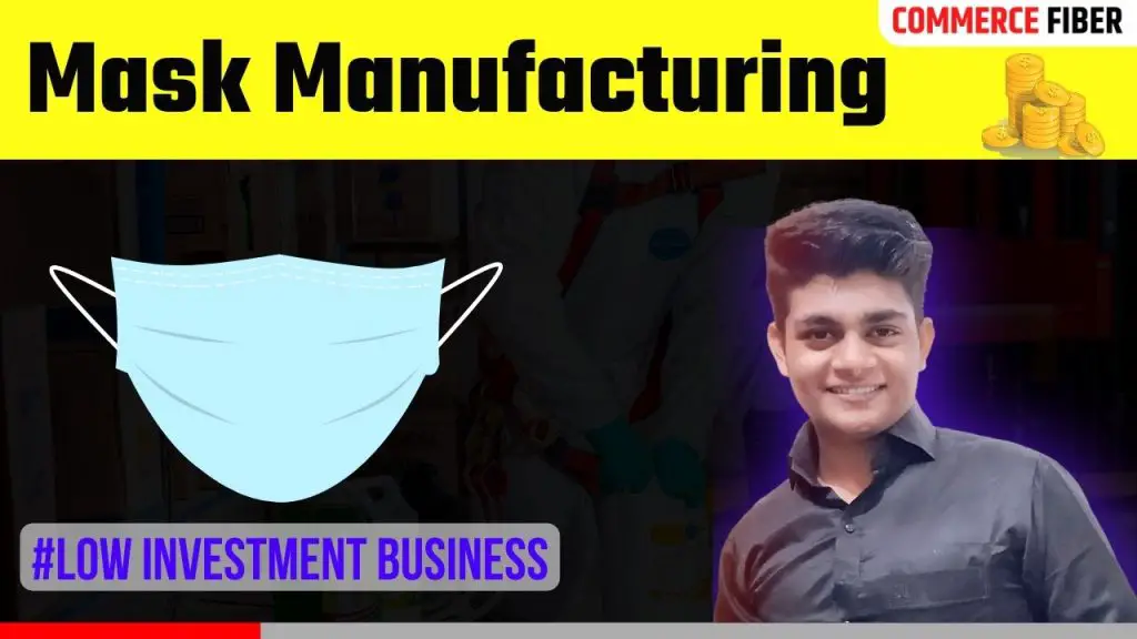mask manufacturing business